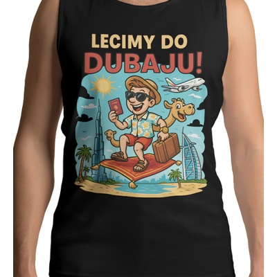 TANK TOP WAKACYJNY Lecimy do Dubaju